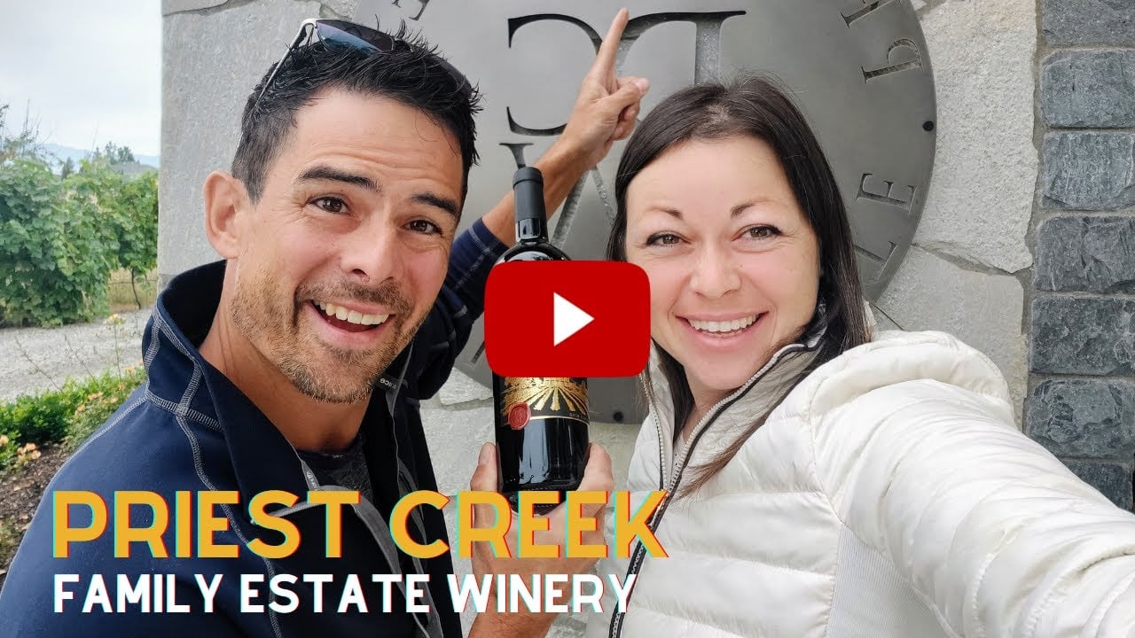 Priest Creek Family Estate Feature | New Kelowna, BC Winery With Great Wines!