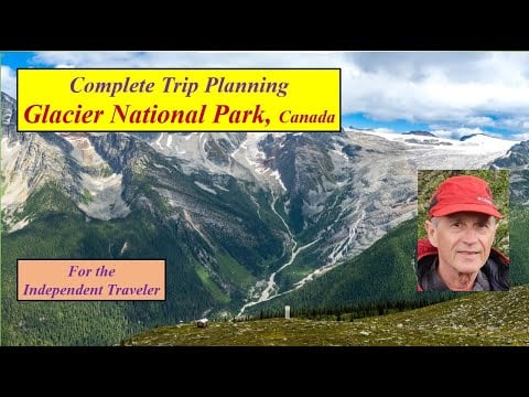 Complete Trip Planning – Glacier National Park, Canada