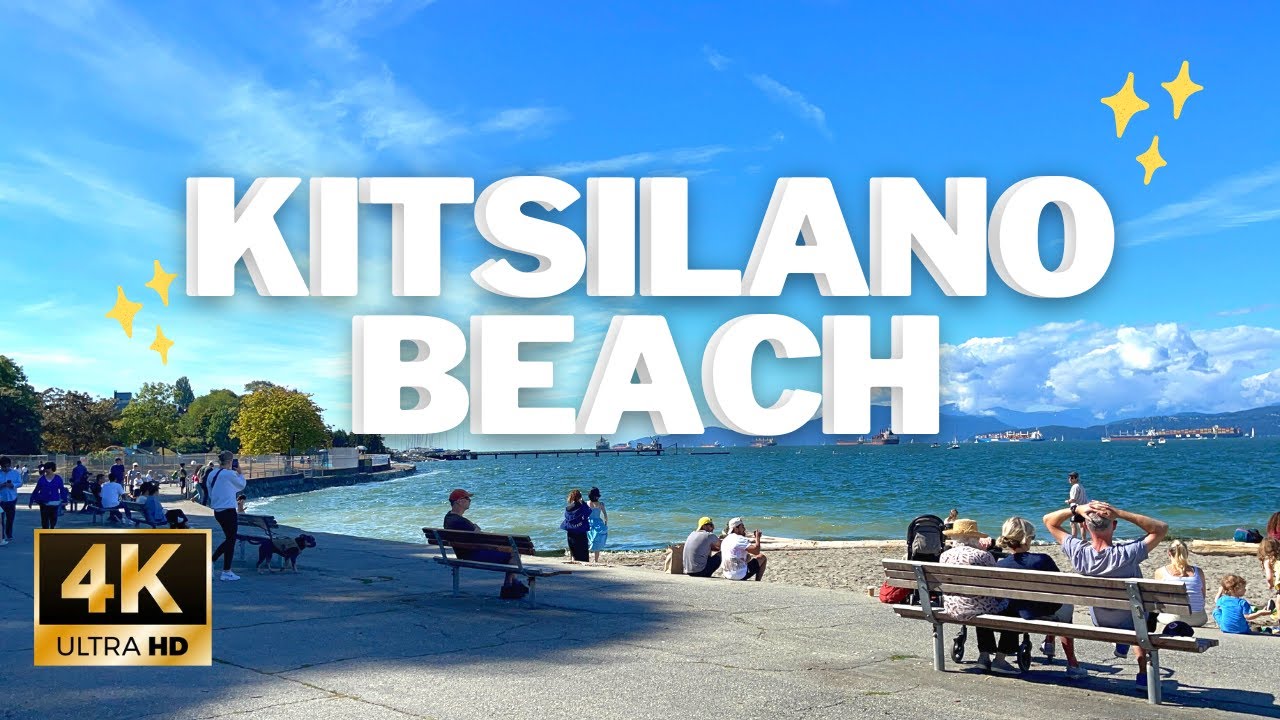 Walk Around Beautiful Kitsilano Beach On A Sunny Day [4K]